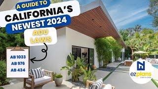 A Guide to California's Newest ADU 2024 Laws | For Single Family Residences