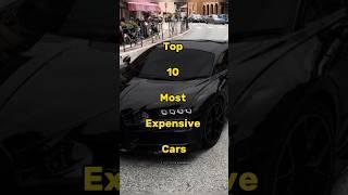 Top 10 Most Expensive Cars #top10facts #top10videos #top10 #mostexpensivecars