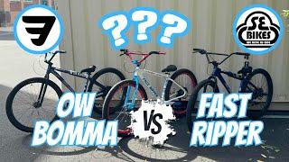 OW Bomma and Fast Ripper Comparison