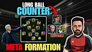 META FORMATION FOR LONG BALL COUNTER  BEST TACTICS JOSE MOURINHO   LBC SQUAD BUILDING ️