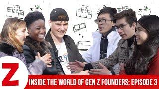 EP.3 Inside The World of Gen Z Founders I Advice For Aspiring Young Entrepreneurs