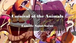 聖桑《動物狂歡節》Camille Saint-Saëns “The Carnival of the Animals”