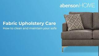 How to clean and maintain your Fabric Sofa | Abenson Care Tips