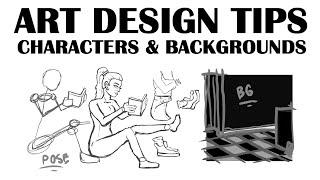 Art Design Tips | Characters & Backgrounds!