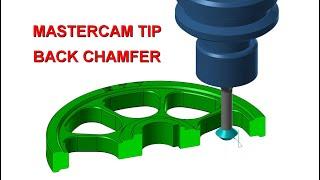 Mastercam tip: working with the back chamfer tool