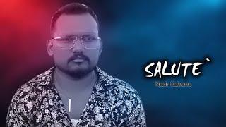 Salute (official video) Nasir Kalyana |  New Punjabi Song 2023