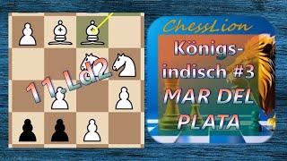 Königsindisch #03 MAR DEL PLATA [E98] mit 9.Se1, 11.Ld2