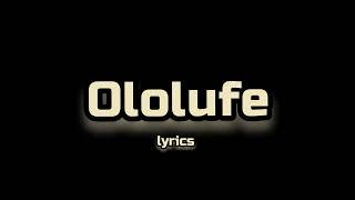 Oxlade & Sarkodie - Ololufe [lyrics]