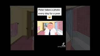 Family Guy Funny Moments Clips Compilation TikTok Peter Griffin Takes a photo every day for a year