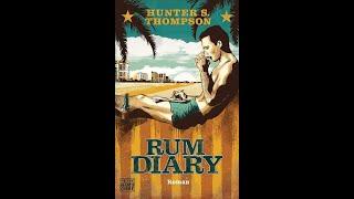 Audiobook. The Rum Diary by Hunter S . Thompson