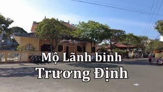 Di tích mộ Lãnh binh Trương Định.