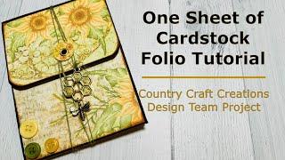 One Cardstock Sheet Folio Tutorial | Home on the Farm | Country Craft Creations |Heartfelt Creations