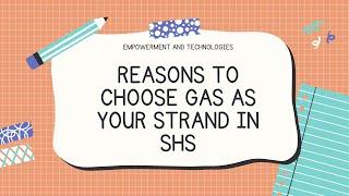 Reasons why you need to Choose GAS as your Strand in SHS