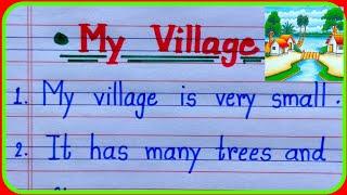 My village essay | 10 lines essay on my village | Essay on my village | village essay