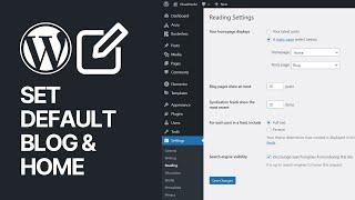 How To Set the Default Posts Page (Blog) and Front-Page (Home) In WordPress? Tutorial ️