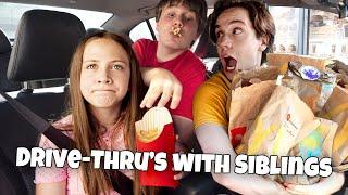 Drive Thru's With Siblings Be Like 