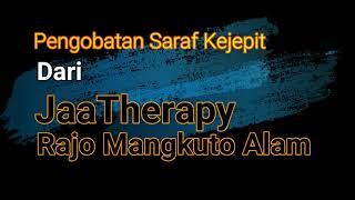 Pengobatan Syaraf Kejepit, Jaatherapy Rajo Mangkuto Alam