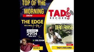 Tad's Record 'Top of The Morning Interview' with Richie B on The Edge FM