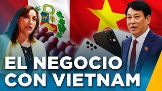 ¡Uvas a cambio de celulares! Intercambios comerciales de Perú con Vietnam y más