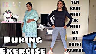 LOCKDOWN SCHEDULE  | DURING EXERCISE  | Me & Mother India |  Farts | Funny Videos