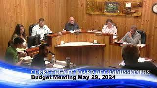 Curry County Board of Commissioners Budget Committee Meeting May 29, 2024