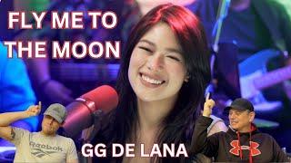 TWO ROCK FANS REACT TO GG DE LANA FLY ME TO THE MOON COVER BY FRANK SINATRA