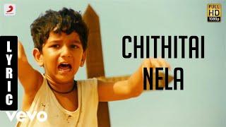 Kadal - Chithirai Nela Tamil Lyric | A.R. Rahman | Gautham Karthik