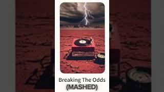 Music Video | Breaking [The Odds] | Original song by DukeShadow-x101s