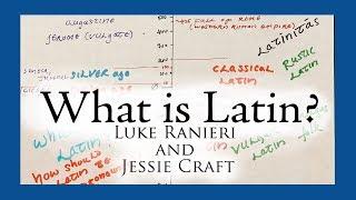Classical Reflections - #4 - What is Latin? (with Luke A. Ranieri)