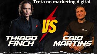 Treta Thiago Finch vs Caio Martins... Cuidado com a cakto