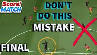 SCORE! MATCH DON’T DO THIS MISTAKE | Will cost you to not win the gold medal  [ wrong passes )