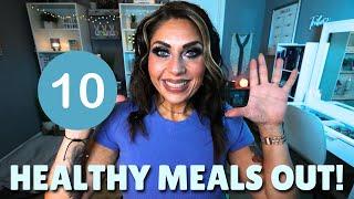 10 HEALTHY MEALS AT POPULAR CHAIN RESTAURANTS!! CHOOSE THESE NEXT TIME YOU EAT OUT! WEIGHT LOSS TIPS