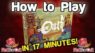 How to Play Oath: Chronicles of Empire & Exile