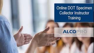 Online DOT Specimen Collector Instructor Training