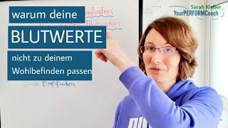 Warum deine Blutwerte nicht zu deinem Wohlbefinden passen | Hormonanalyse | Sarah Kleber