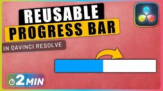How to Create Reusable PROGRESS BAR with Fusion in Davinci Resolve