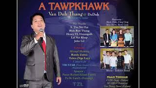 Van Duh Thang - A Tawpkhawk (Full Album)