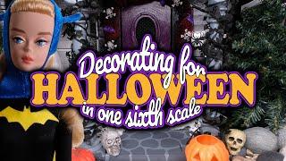 Decorating for HALLOWEEN in One Sixth Scale for Barbie Diorama and Dream House