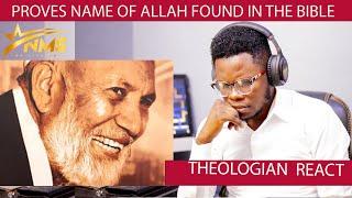 APOSTLE NEWTON SILAS REACTS TO AHMED DEEDAT PROVES NAME OF ALLAH FOUND IN THE BIBLE