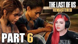 The Last of Us Remastered First Playthrough  Day 6 DLC