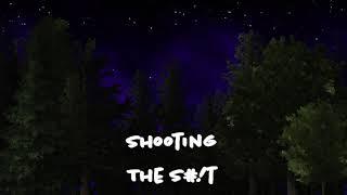 Shooting the S#!t - Late Night Chat Network intro video