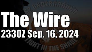 The Wire  - September 16, 2024