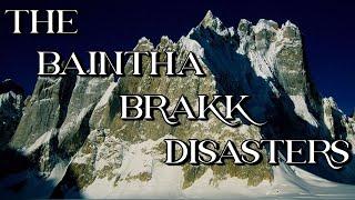 The Baintha Brakk (The Ogre) Disasters