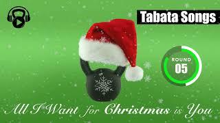 Tabata Songs - "All I Want for Christmas is You (Tabata)" w/ Tabata Timer