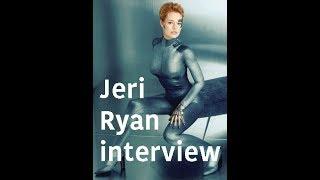 Actress Jeri Ryan. Seven of Nine. Here. Now! INTERVIEW