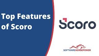 Top Features of Scoro | Scoro Simple Tutorial | Scoro Walkthrough - Software Horsepower