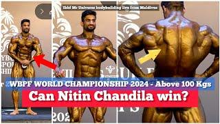 NITIN CHANDILA (Above 100kg) at WBPF IBBF world bodybuilding championship 2024 LIVE from Maldives