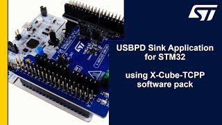 How to build an USBPD Sink application using the X-Cube-TCPP software pack