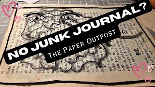 No Junk Journal But want to Play in a Junk Journal? Beginner Junk Journal Tips! The Paper Outpost :)