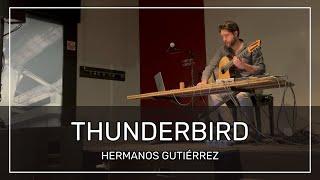 Thunderbird • Hermanos Gutiérrez cover // live at EDIT